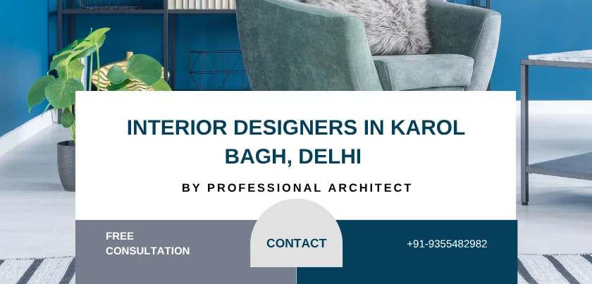  Top 5 Interior Designers in Karol Bagh, Delhi
