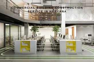 Commercial Building Construction Service in Haryana