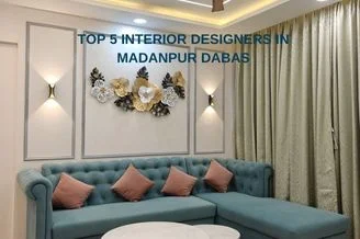 Top 5 Interior Designers in Madanpur Dabas
