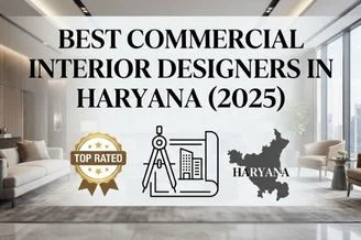 Best Commercial Interior Designers in Haryana (2025)